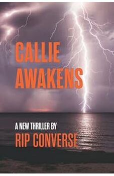 Callie Awakens