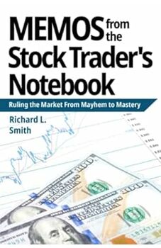 Memos From the Stock Trader's Notebook