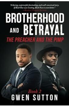 Brotherhood & Betrayal - Book Two