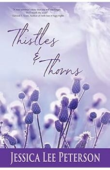 Thistles & Thorns