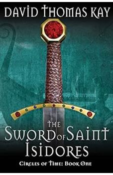 The Sword Of Saint Isidores