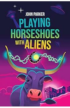 Playing Horseshoes With Aliens