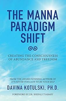 The Manna Paradigm Shift