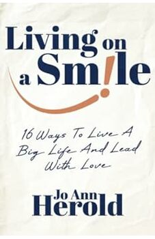 Living on A Smile