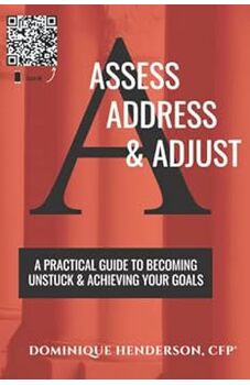 Assess, Address, and Adjust
