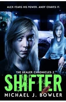 Shifter (The Healer Chronicles 2)