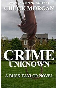 Crime Unknown, A Buck Taylor Novel (Book 7)