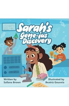 Sarah's Gene-ius Discovery 