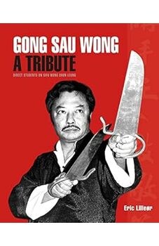 Gong Sau Wong: A Tribute