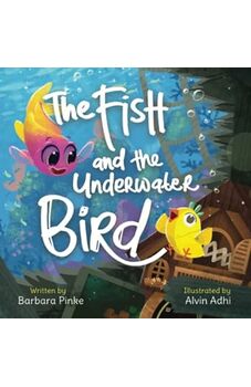 The Fish and the Underwater Bird
