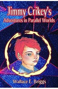 Jimmy Crikey's Adventures in Parallel Worlds