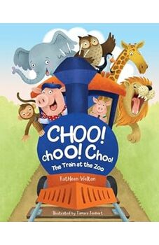 Choo! Choo! Choo! The Train at the Zoo