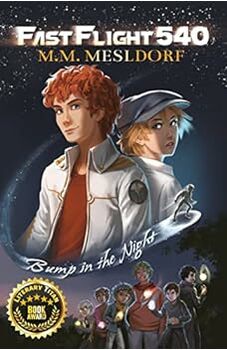 FastFlight 540: Bump in the Night (Book 1)