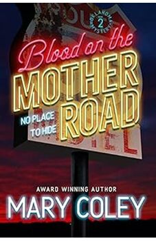 Blood on the Mother Road