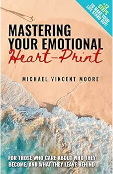 Mastering your Emotional Heart-Print