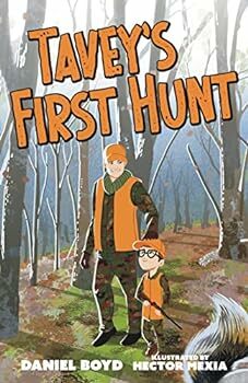 Tavey's First Hunt