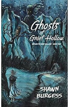 Ghosts of Grief Hollow